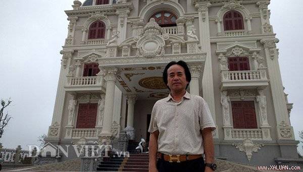 Đại gia Nguyễn Văn Khuê bên tòa lâu đài đã mất gần 100 tỷ tiền xây dựng