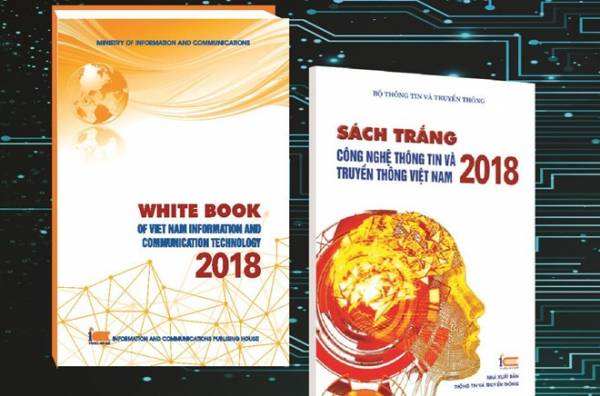Hai phiên bản Sách trắng Công nghệ thông tin và Truyền thông Việt Nam 2018.
