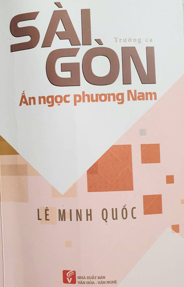 Trường ca về Sài Gòn của Lê Minh Quốc