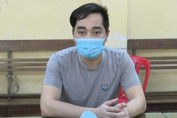 Người làm lây lan dịch Covid-19 bị phạt 18 tháng tù